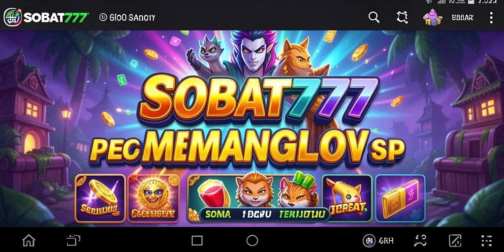 Tangkapan layar gameplay SOBAT777 menampilkan keseruan bermain slot.